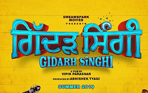 Announcement of Punjabi film, Gidarh Singhi (Summer 2019) starring Jordan Sandhu & Rubina Bajwa